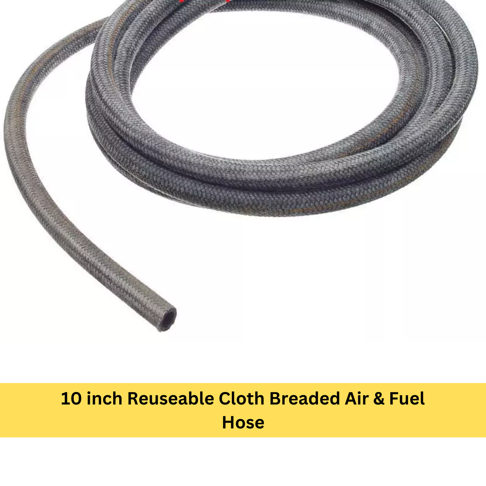 -10 inch Reuseable Cloth Breaded Air & Fuel Hose