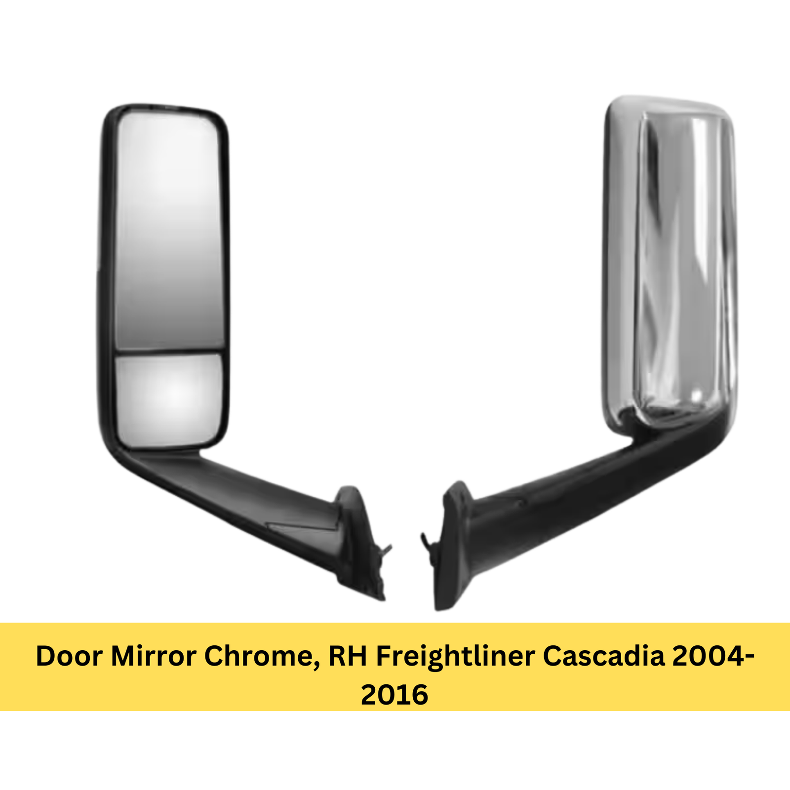 Door Mirror Chrome, RH Freightliner Cascadia 2004- 2016